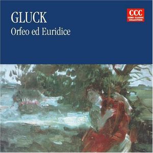 Orfeo & Euridice , Gluck