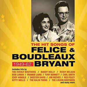 Hit Songs Of Felice & Boudleaux Bryant /  Various , Various Artists