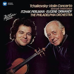 Tchaikovsky: Violin Concerto & Serenade Melancoliq , Itzhak Perlman