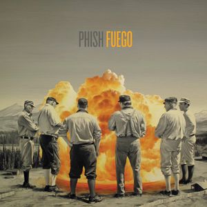 Fuego , Phish