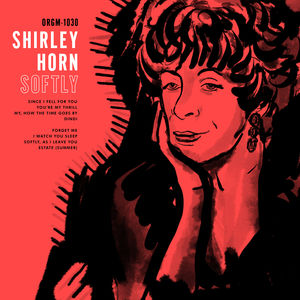 Softly , Shirley Horn