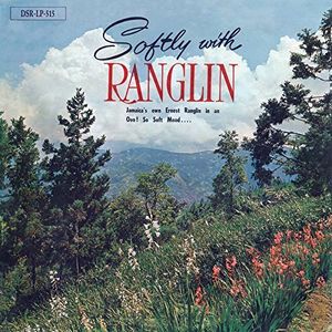 Softly with Ranglin , Ernest Ranglin