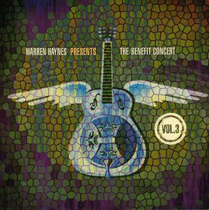 The Benefit Concert, Vol. 3 , Warren Haynes