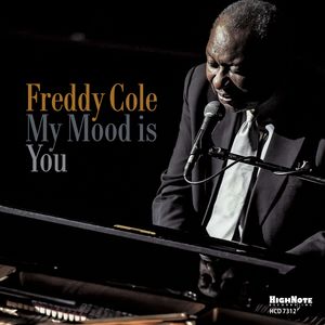 My Mood Is You , Freddy Cole
