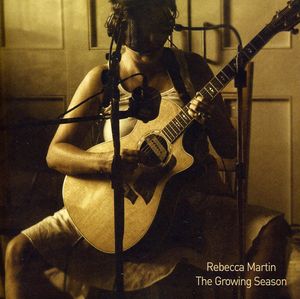 The Growing Season , Rebecca Martin
