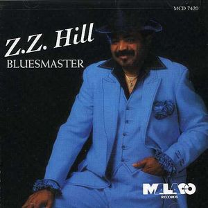 Bluesmaster , Z.Z. Hill