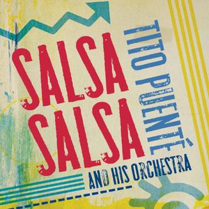 Salsa Salsa , Tito Puente & His Orchestra