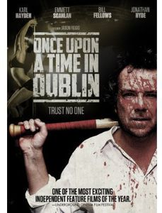 Once Upon a Time in Dublin , Bill Fellows