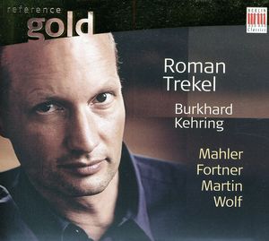 Lieder , Roman Trekel