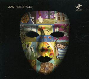 Her 12 Faces , Lanu