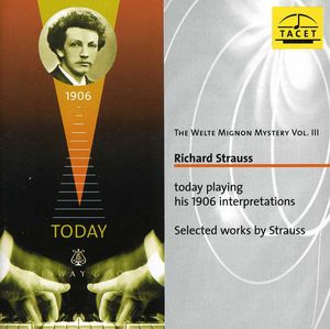 Welte-Mignon Mystery 3 , R. Strauss