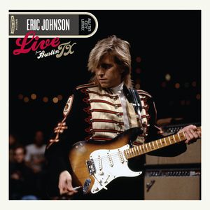 Live From Austin Texas , Eric Johnson