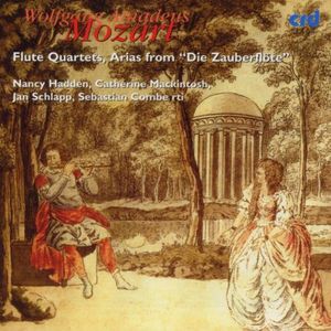 Flute Quartets in D K285 , Nancy Hadden & Catherine Macki