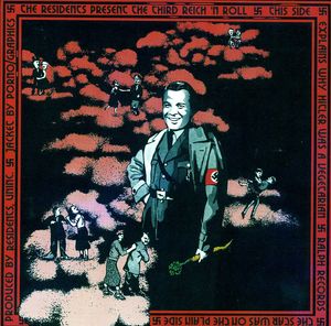 Third Reich N Roll , The Residents