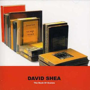 Book of Scenes , David Shea