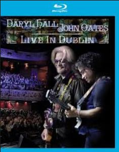 Daryl Hall & John Oates: Live in Dublin , Hall & Oates
