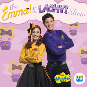 The Emma & Lachy Show , The Wiggles