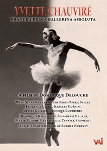 Yvette Chauvire: France's Prima Ballerina Assoluta , Sylvia Guillem