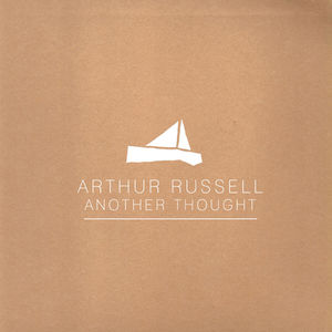 Another Thought , Arthur Russell