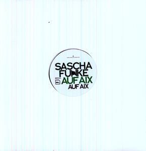Auf Aix , Sascha Funke