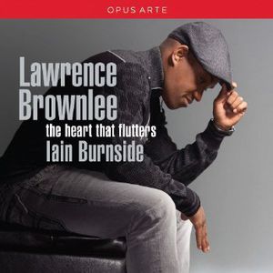 This Heart That Flutters , Lawrence Brownlee