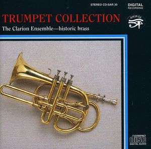 Trumpet Collection , Clarion Ensemble