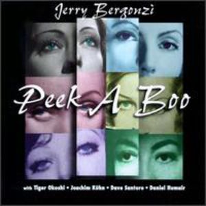 Peek a Boo , Jerry Bergonzi
