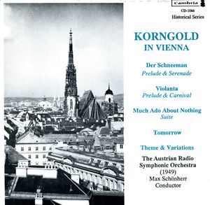 Korngold in Vienna , Erich Wolfgang Korngold