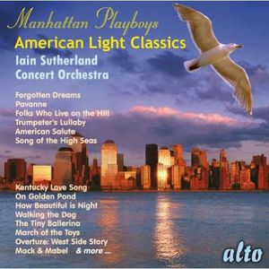 Manhattan Playboys - American Light Classics , Iain Sutherland