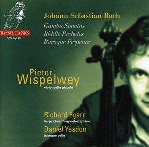 Gamba Sonatas Riddle Preludes. Baroque Perpetua , J.S. Bach
