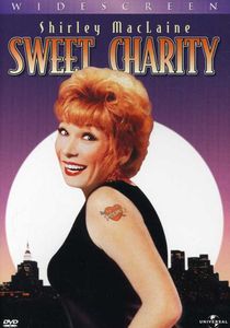 Sweet Charity , Shirley MacLaine