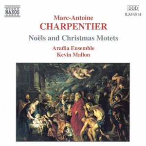 Noels & Christmas Motets , Aradia Ensemble