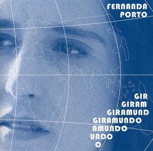 Giramundo , Fernanda Porto
