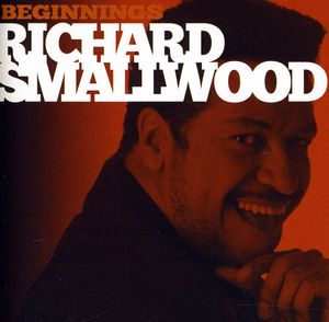 Beginnings , Richard Smallwood