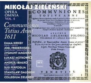 Polish Early Music: Zielenski Opera Omnia 4 , Stanislaw Galonski
