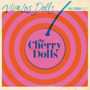 Viva Los Dolls (lim Pink Vinyl)