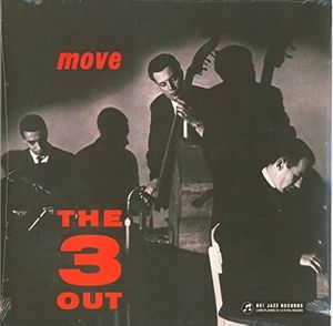 Move , The 3 OUT