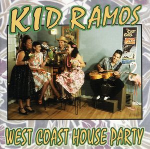 West Coast House Party , Kid Ramos