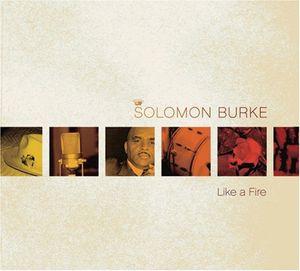 Like a Fire , Solomon Burke