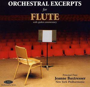 Orchestral Excerpts for Flute , Jeanne Baxtresser