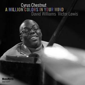 Million Colors in Your Mind , Cyrus Chestnut