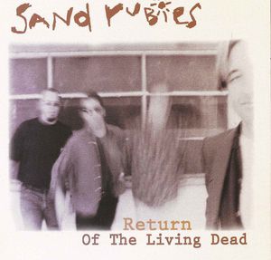 Return of the Living Dead , Sand Rubies