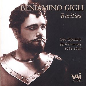 Beniamino Rarities 1934-1940 , Beniamino Gigli