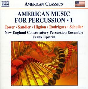 American Music for Percussion 1 , New England Conservatory Percussion Ensemble