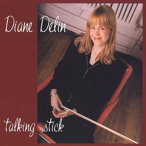 Talking Stick , Diane Delin