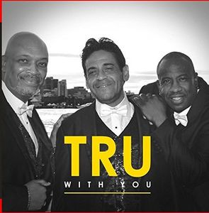 With You , Tru