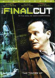 The Final Cut , Robin Williams