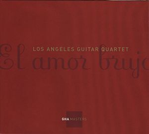 El Amor Brujo , Los Angeles Guitar Quartet