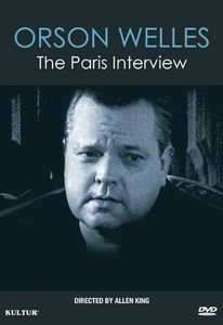 Orson Welles: The Paris Interview , J. Frank Willis