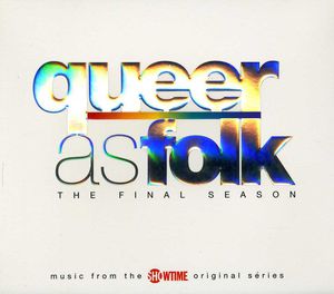 Queer As Folk: Fifth Season (Original Soundtrack) , Various Artists